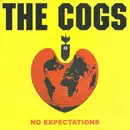 7inch Vinyl Single - The Cogs - No Expectations