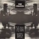 12inch Vinyl Single - The Colonel - The Kwai March