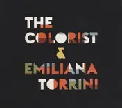 Emiliana Torrini - The Colorist & Emiliana Torrini