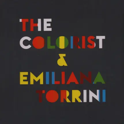 The Colorist & Emiliana Torrini - The Colorist & Emiliana Torrini