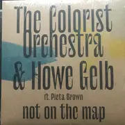 LP - The Colorist Orchestra & Howe Gelb ft. Pieta Brown - Not On The Map