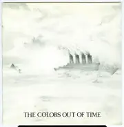The Colors Out Of Time - She Spins