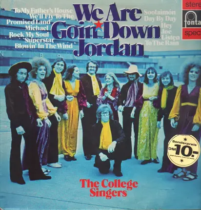 The College Singers - We Are Goin' Down Jordan