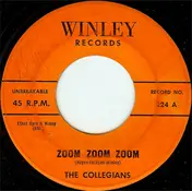 The Collegians - Zoom Zoom Zoom