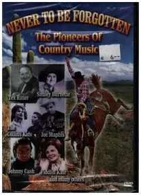 The Collins Kids - Never To Be Forgotten - The Pioneers Of Country Music