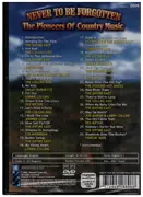 DVD - The Collins Kids, Smiley Burnette & others - Never To Be Forgotten - The Pioneers Of Country Music - Sealed