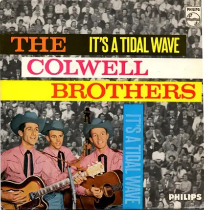 The Colwell Brothers - It's A Tidal Wave