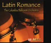 The Columbia Ballroom Orchestra - Latin Romance