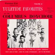 The Columbus Boychoir - Yuletide Favorites Volume II