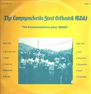 The Commancheros Steel Orchestra - The Commancheros Play "MASS"