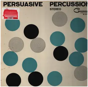 The Command All-Stars - Persuasive Percussion Volume 3