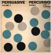 The Command All Stars - Persuasive Percussion Vol. 3