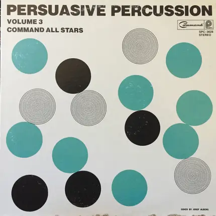 The Command All-Stars - Persuasive Percussion Volume 3