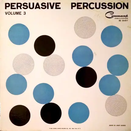 The Command All-Stars - Persuasive Percussion Volume 3