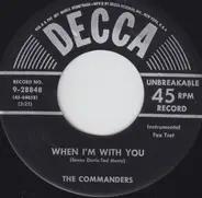 The Commanders - When I'm With You / Hors D'Oeuvre