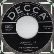 The Commanders With Eddie Grady - Cornball #1 / Camptown Boogie