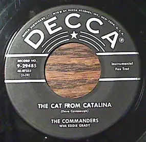The Commanders - The Cat From Catalina / The Monster