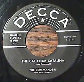 The Commanders - The Cat From Catalina / The Monster