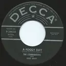 7inch Vinyl Single - The Commanders - A Foggy Day