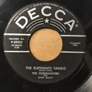 7inch Vinyl Single - The Commanders Featuring Eddie Grady - The Elephants Tango - Richmond labels