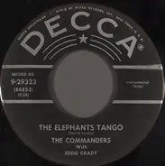 The Commanders Featuring Eddie Grady - The Elephants Tango