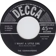 The Commanders - I Want A Little Girl/Davey Jones (At The Bottom Of The Sea)