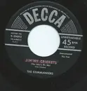 7inch Vinyl Single - The Commanders - Jim'ny Crickets