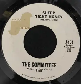 Committee - Sleep Tight Honey