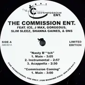 The Commission Entertainment - Nasty B**tch