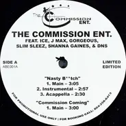 The Commission Entertainment - Nasty B**tch