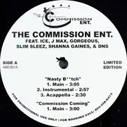 The Commission Entertainment - Nasty B**tch