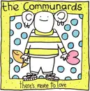 7inch Vinyl Single - The Communards - There's More To Love