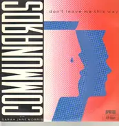 The Communards - Don't Leave Me This Way