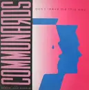 12inch Vinyl Single - The Communards With Sarah Jane Morris - Don't Leave Me This Way - EP