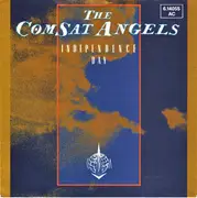 7inch Vinyl Single - The Comsat Angels - Independence Day