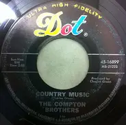 The Compton Brothers - Country Music