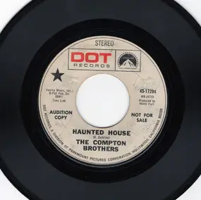 The Compton Brothers - Haunted House / Sound Of An Angel's Wings