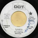 7inch Vinyl Single - The Compton Brothers - Claudette / It Happens All The Time