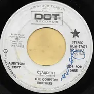 The Compton Brothers - Claudette / It Happens All The Time