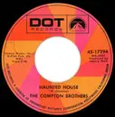 7inch Vinyl Single - The Compton Brothers - Haunted House