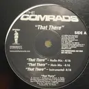 12inch Vinyl Single - The Comrads - That There
