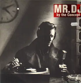 Concept - Mr. DJ