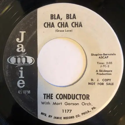 The Conductor With Mort Garson & His Orchestra - Pony Train / Bla, Bla Cha Cha Cha