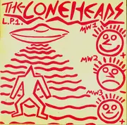 LP - The Coneheads - L​.​P​.​1. Aka 14 Year Old High School PC​-​Fascist Hype Lords Rip Off Devo For The Sake Of Extorting $​$​$ From Helpless Impressionable Midwestern Internet Peoplepunks L​.​P​. - Insert