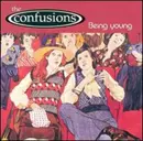 CD - The Confusions - Being Young