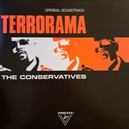 The Conservatives - Terrorama (Original Soundtrack)