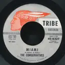 7inch Vinyl Single - The Conservatives - Miami / You've Got Another Thing Coming