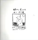LP - The Consumers - All My Friends Are Dead - Gatefold Sleeve, White vinyl