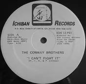 The Conway Brothers - I Can't Fight It / Ohio Jam