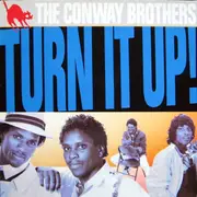 LP - The Conway Brothers - Turn It Up!